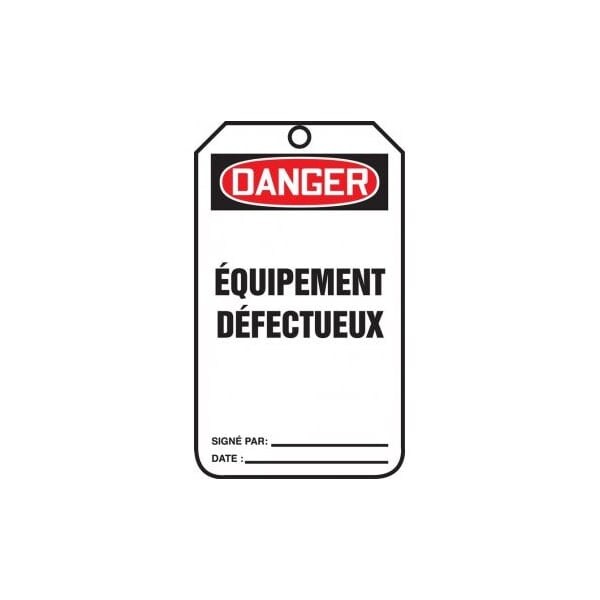 Accuform French Safety Tags, DANGER EQUIPMENT DEFECTUEUX, 5.75in x 3.25in, RP-Plastic, 25PK TCF014PTP - main